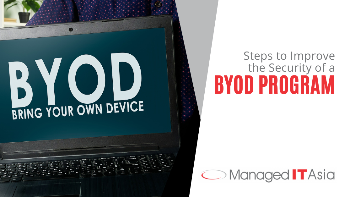 Steps to Improve the Security of a BYOD Program