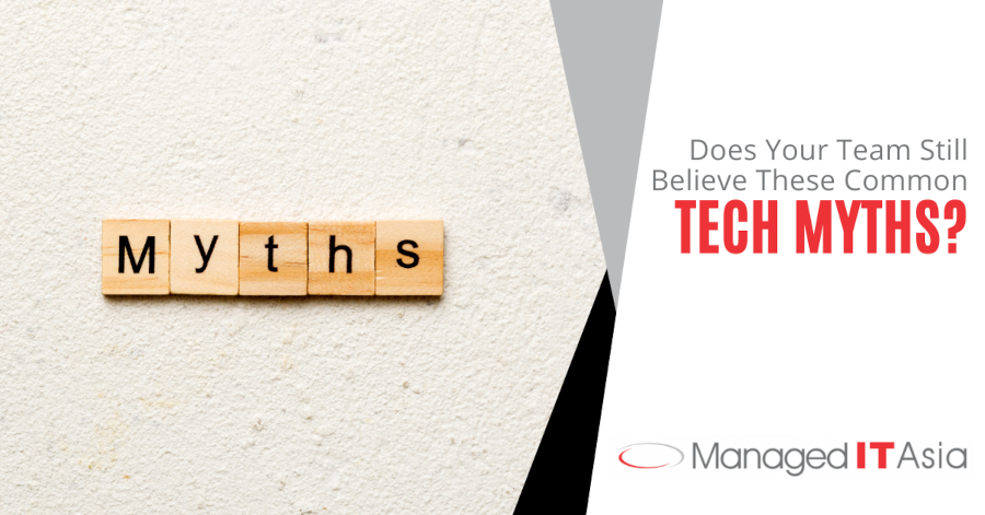 Does Your Team Still Believe These Common Tech Myths?