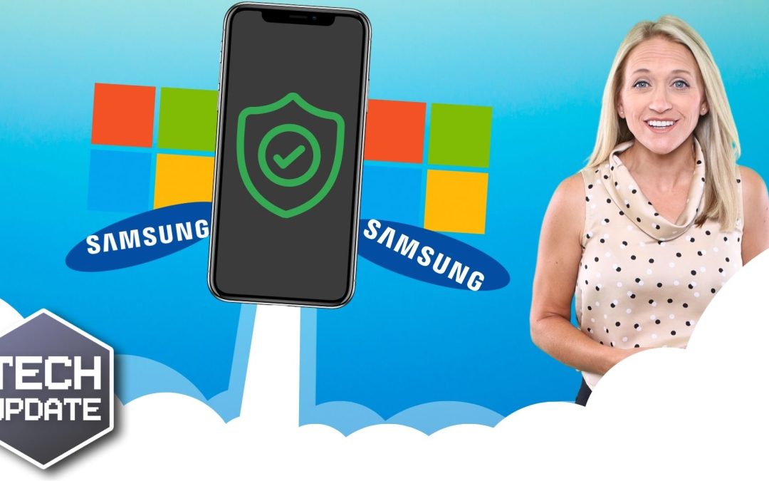 Microsoft and Samsung team up to boost work phone security