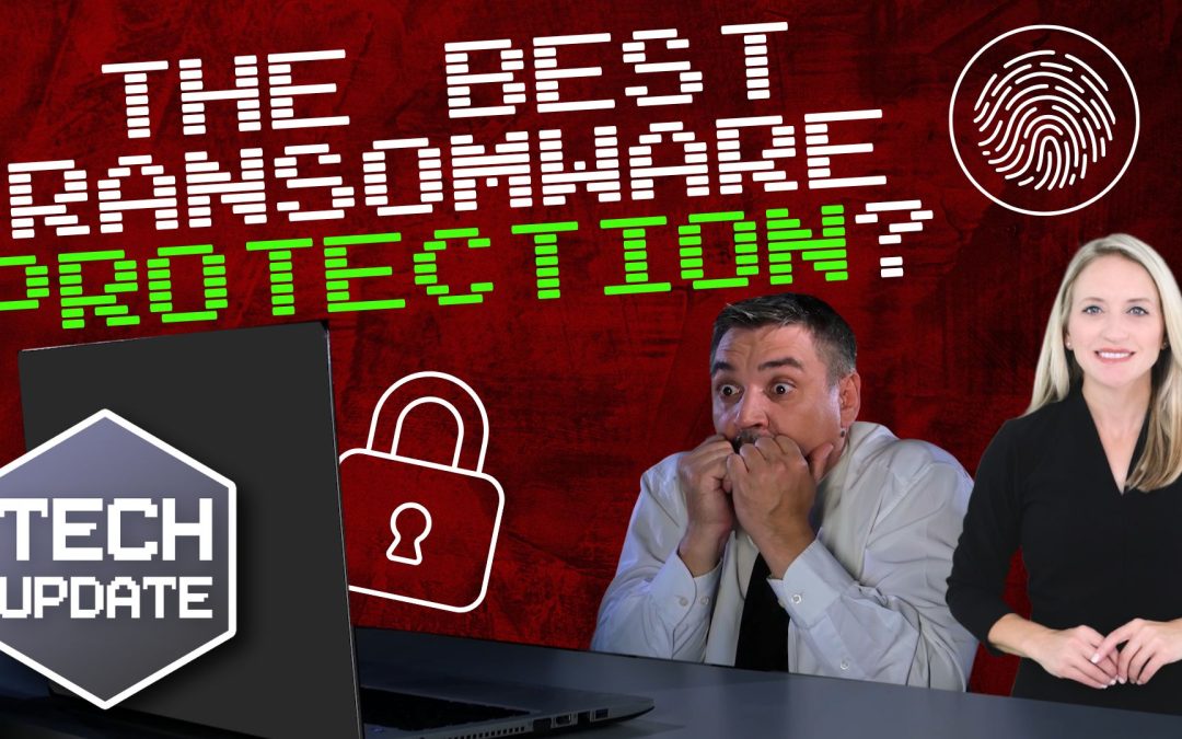 The BEST protection against ransomware