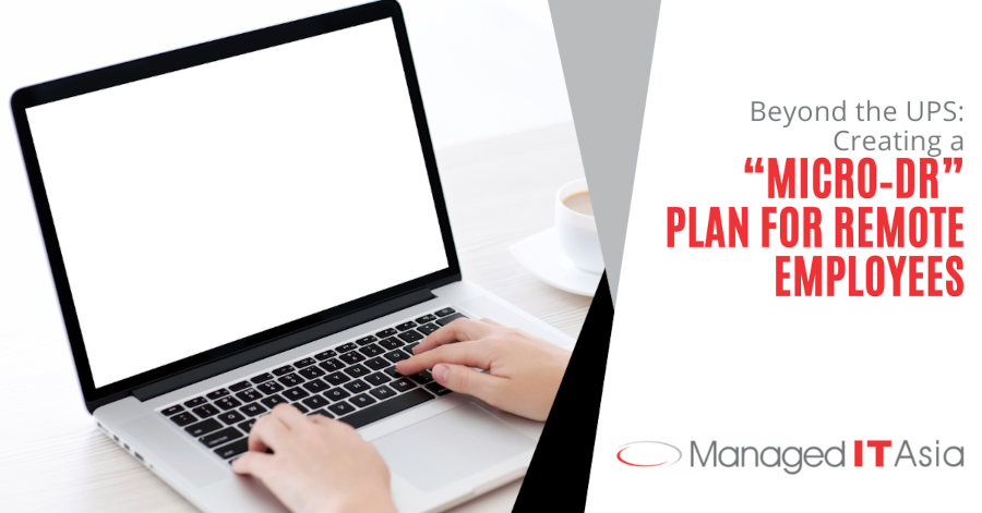 MITA Beyond the UPS Creating a “Micro‑DR” Plan for Remote Employees