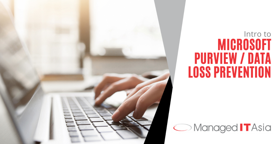 MITA - Intro to Microsoft Purview _ Data Loss Prevention
