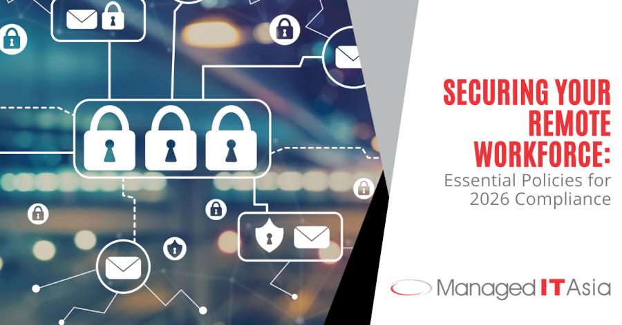 MITA Securing Your Remote Workforce Essential Policies for 2026 Compliance